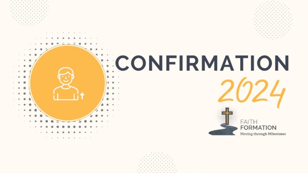 2024 Confirmation: Parent Interest Meeting