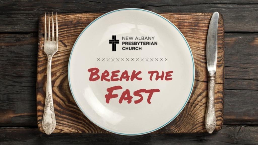 Break the Fast