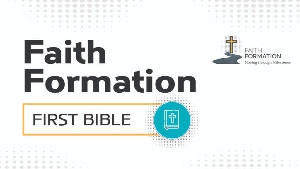Faith Formation: First Bible Class Option 2