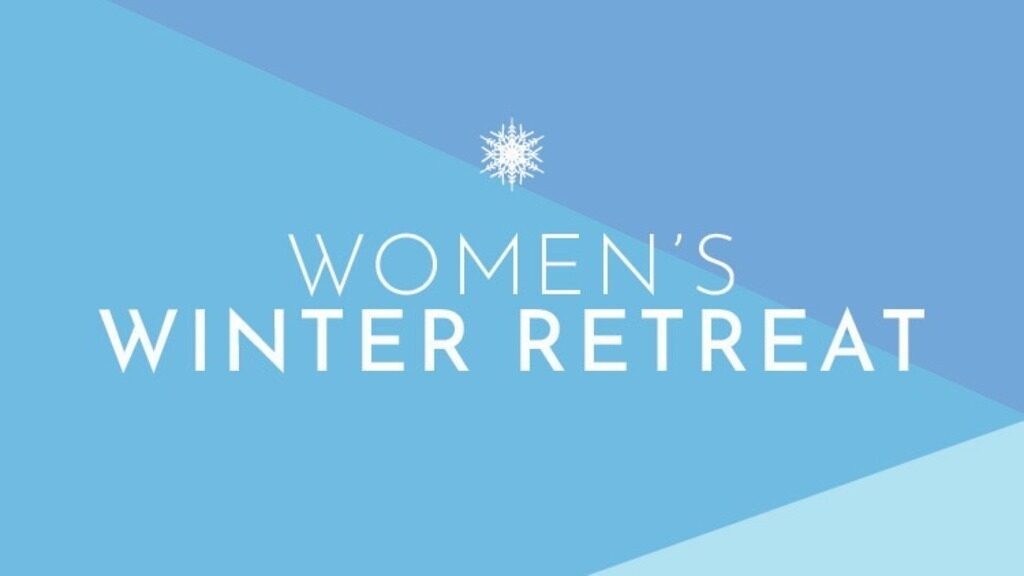 Women's Winter Retreat 2026
